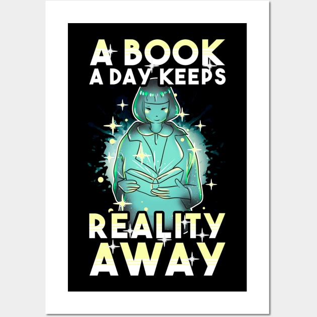 A Book A Day Keeps Reality Away Wall Art by guitar75